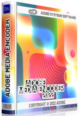 Adobe Media Encoder 2022 22.2.0.64