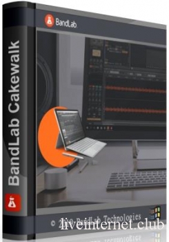 BandLab Cakewalk 28.02.0.029 + Studio Instruments Suite