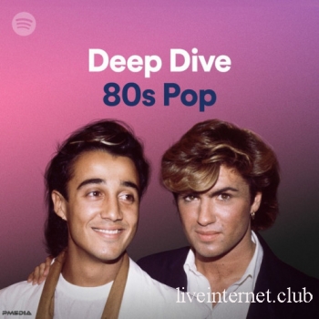 Deep Dive 80s Pop (2022)