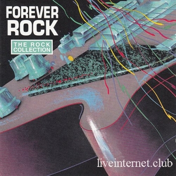 The Rock Collection - Forever Rock (2CD Compilation) (1993) FLAC