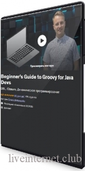 Computer Science on Java for Beginners + Beginner's Guide to Groovy for Java Devs (2023) WEBRip